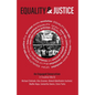 Equality and Justice: An Engaged Conversation, a Troubled World - Paperback