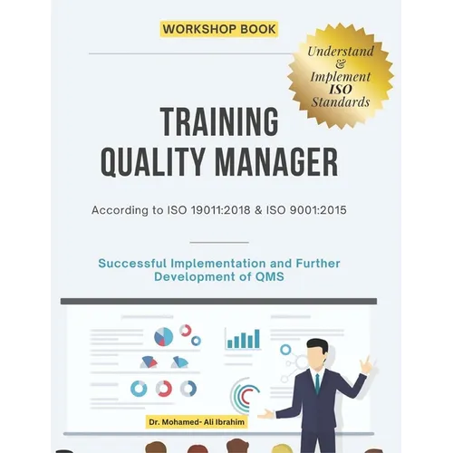 Training Quality Manager: Successful Implementation and Further Development of QMS - Paperback