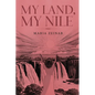 My Land, My Nile - Paperback