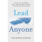 Lead Anyone: 28 Days to Transform Your Team Through the Power of Emotional Intelligence - Paperback