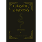 Chasing Shadows: Genesis - Hardcover