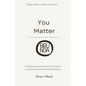 You Matter - Paperback