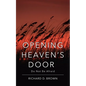 Opening Heaven's Door: Do Not Be Afraid. - Paperback
