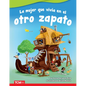 La Mujer Que Vivía En El Otro Zapato - Paperback