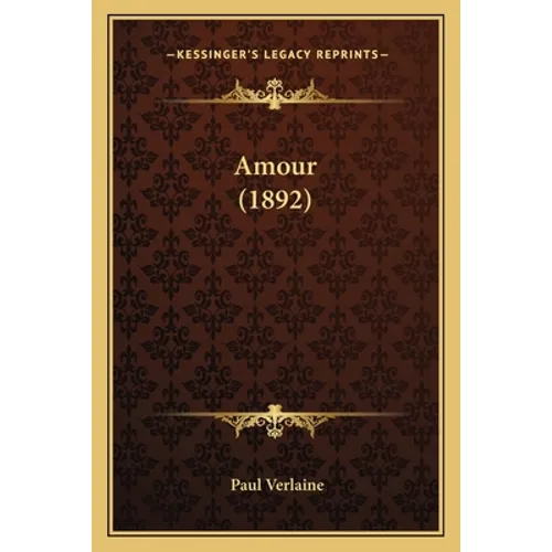 Amour (1892) - Paperback