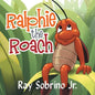 Ralphie the Roach - Paperback