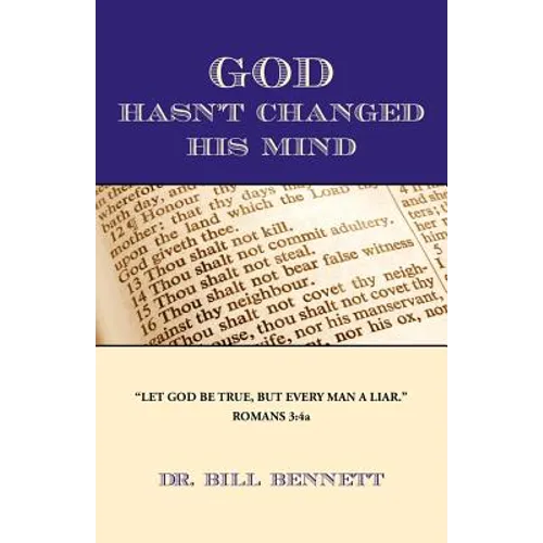 God Hasn't Changed His Mind - Paperback