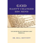 God Hasn't Changed His Mind - Paperback