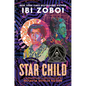 Star Child: A Biographical Constellation of Octavia Estelle Butler - Hardcover