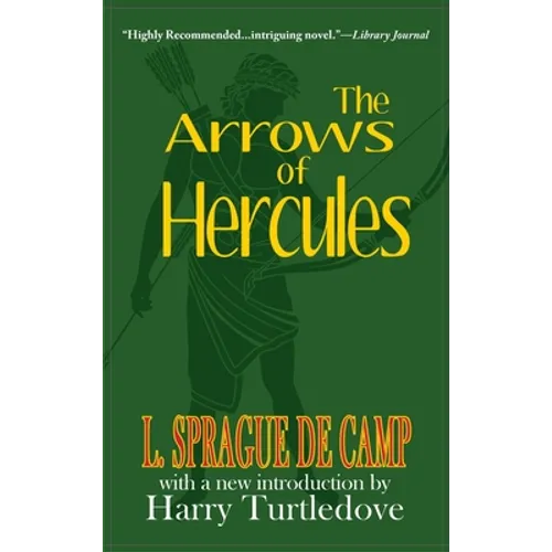 Arrows of Hercules - Hardcover