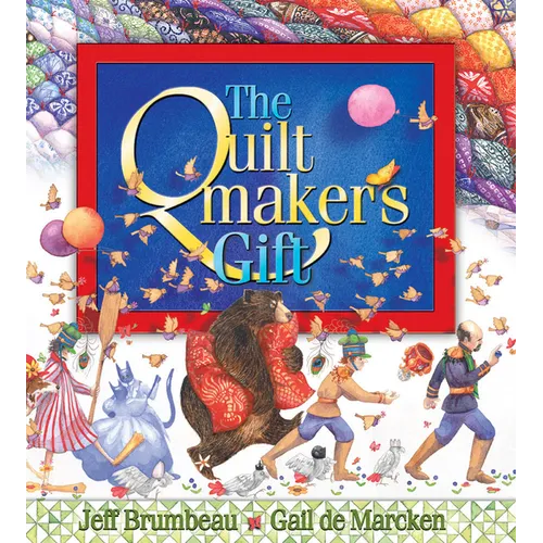 The Quiltmaker's Gift - Hardcover