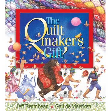 The Quiltmaker's Gift - Hardcover