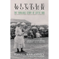 Little Wonder: The Fabulous Story of Lottie Dod, the World's First Female Sports Superstar - Hardcover
