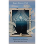 Hauntings - Dispelling the Ghosts Who Run Our Lives - Hardcover