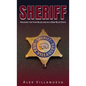 Sheriff: Holding the Thin Blue Line in a Deep Blue State - Hardcover
