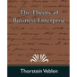 The Theory of Business Enterprise - Paperback