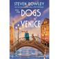 The Dogs of Venice - Hardcover