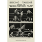 Boxing Taught Through the "Slow Motion Film" - Paperback