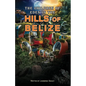 The Children of Eden in the Hills of Belize - Paperback