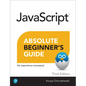 JavaScript Absolute Beginner's Guide, Third Edition - Paperback