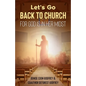 Let's Go Back to Church: For God is in Her Midst - Paperback
