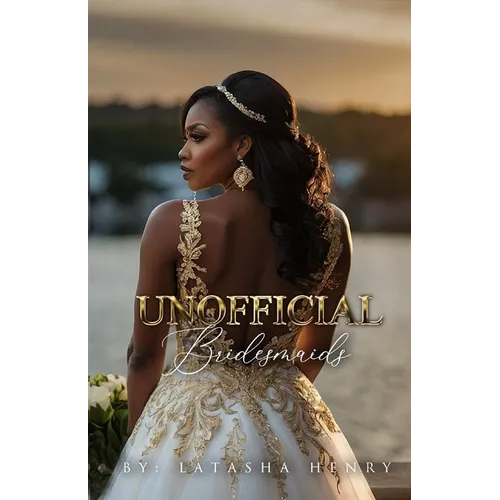 Unofficial Bridesmaids - Paperback