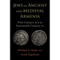 Jews in Ancient and Medieval Armenia: First Century Bce - Fourteenth Century Ce - Hardcover