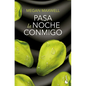 Pasa La Noche Conmigo - Paperback