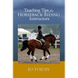 Teaching Tips for Horseback Riding Instructors - Paperback
