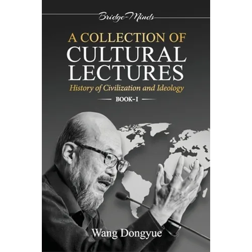 A Collection of Cultural Lectures (I) - Paperback