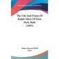 The Life And Times Of Ralph Allen Of Prior Park, Bath (1895) - Hardcover