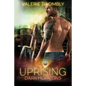 Uprising: Dark Horizons - Paperback