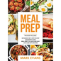 Keto Meal Prep: 2 Manuscripts - 70+ Quick and Easy Low Carb Keto Recipes to Burn Fat and Lose Weight Fast & The Complete Guide for Beg - Hardcover
