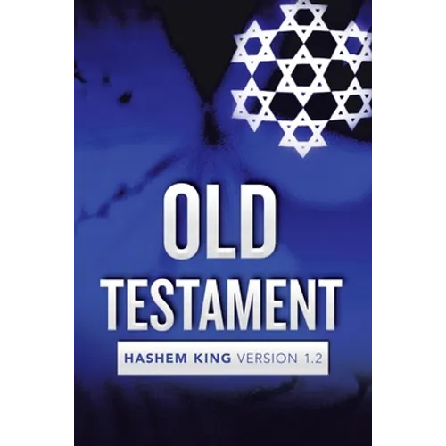 Old Testament: Hashem King Version 1.2 - Paperback