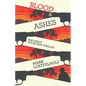 Blood & Ashes - Paperback