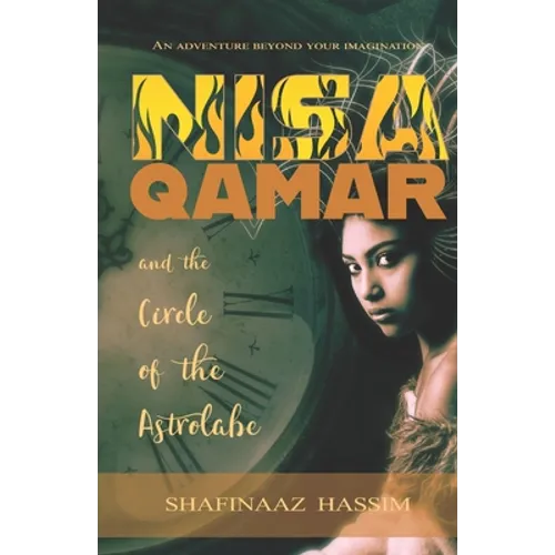 Nisa Qamar and the Circle of the Astrolabe - Paperback