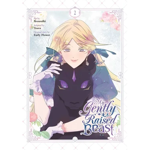 My Gently Raised Beast, Vol. 2 - Paperback