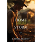 Home from the Storm - Library Binding