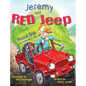 Jeremy and Red Jeep - Hardcover