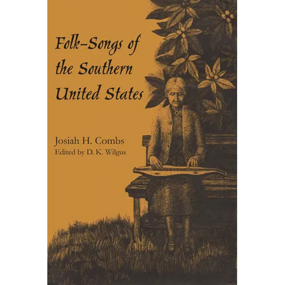 Folk-Songs of the Southern United States - Paperback