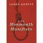 The Monmouth Manifesto - Hardcover