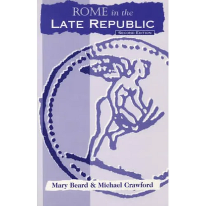Rome in the Late Republic - Paperback
