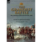 The Grandest Battle: the Campaign of Ulm and Austerlitz, 1805 - Hardcover