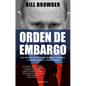 Orden de Embargo: Una Historia Real de Lavado de Dinero, Asesinatos Y Resistencia Frente a Vladimir Putín / Freezing Order: A True Story of Money Laun - Paperback