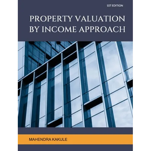 Property Valuation by Income Approach - Paperback
