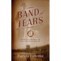 Band of Tears: Historical Fiction During the Era of the Chicago Mobsters - Paperback