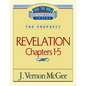 Thru the Bible Vol. 58: The Prophecy (Revelation 1-5): 58 - Paperback