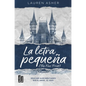 La Letra Pequeña / The Fine Print (Light Novel) - Paperback
