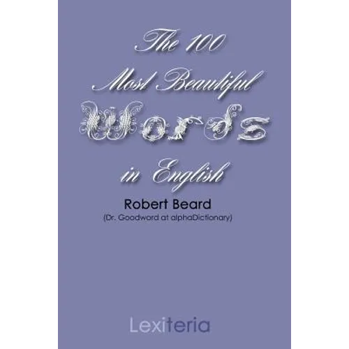 The 100 Most Beautiful Words in English - Paperback