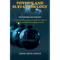 Physics and Sufi Cosmology: Creation of Universe and Life In the Light of Science and Philosophical Spirituality (The Cosmos and the Self) - Paperback